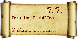 Tekulics Ticiána névjegykártya